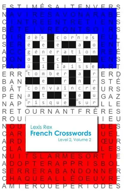 French Crosswords: Level 2, Volume 2 - Paperback