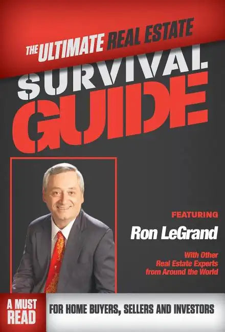 The Ultimate Real Estate Survival Guide - Hardcover