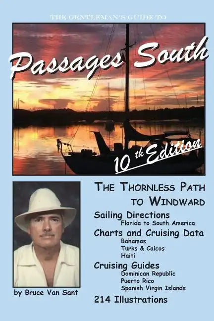 The Gentleman's Guide to Passages South: The Thornless Path to Windward - Paperback