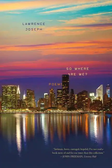 So Where Are We?: Poems - Paperback