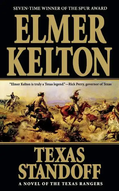 Texas Standoff: A Novel of the Texas Rangers - Paperback