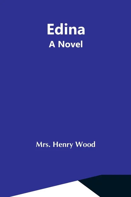 Edina; A Novel - Paperback