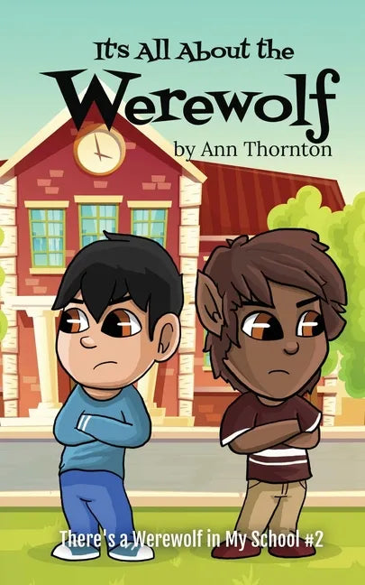 It's All About the Werewolf: an early chapter book for young readers - Paperback