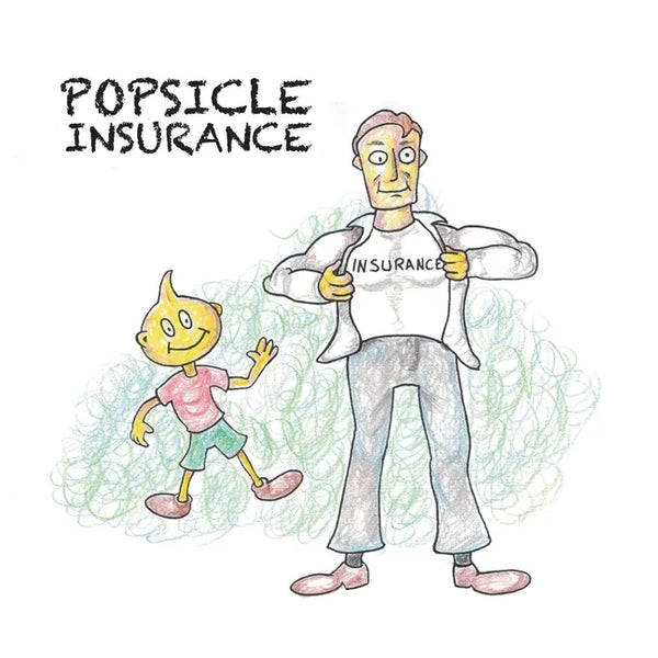 Popsicle Insurance - Paperback