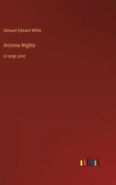 Arizona Nights: in large print - Hardcover