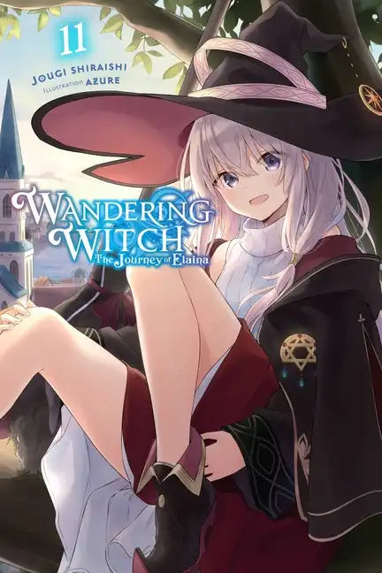 Wandering Witch: The Journey of Elaina, Vol. 11 (Light Novel): Volume 11 - Paperback