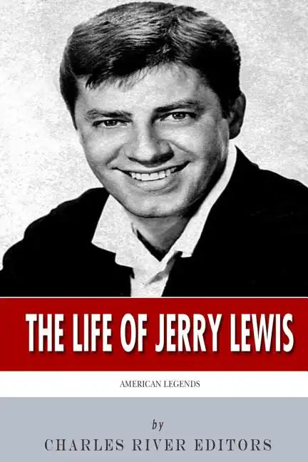 American Legends: The Life of Jerry Lewis - Paperback
