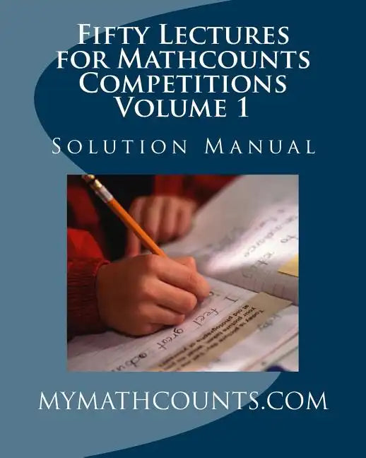 Fifty Lectures for Mathcounts Competitions (1) Solution Manual - Paperback