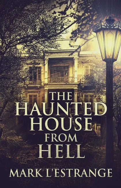 The Haunted House From Hell - Paperback