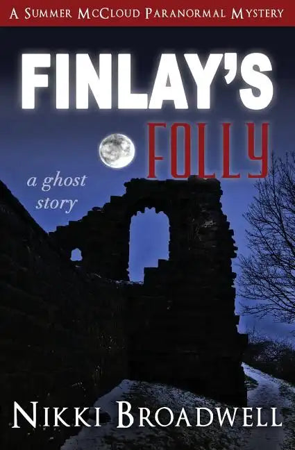 Finlay's Folly: a ghost story - Paperback