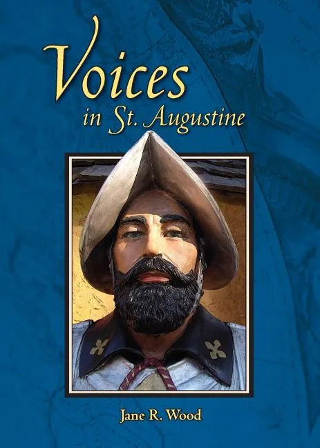 Voices in St. Augustine - Paperback