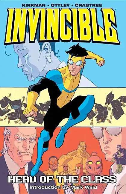 Invincible Volume 4: Head of the Class - Paperback