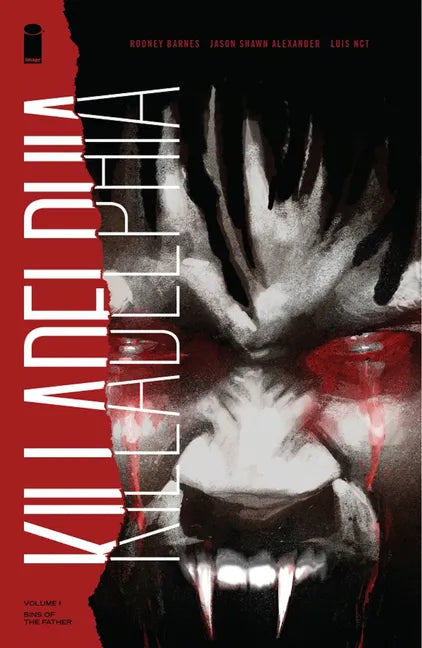 Killadelphia Volume 1: Sins of the Father - Paperback