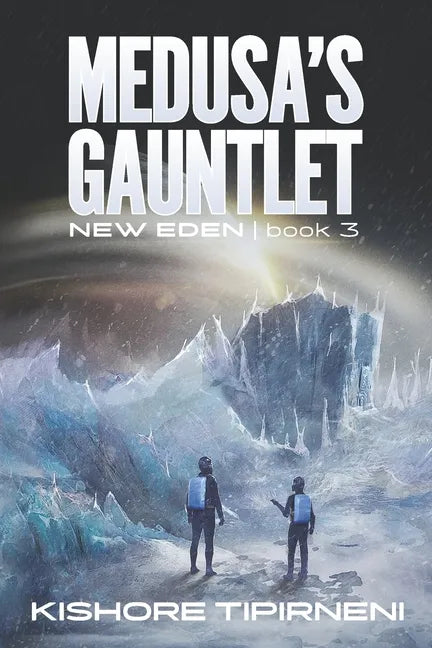 Medusa's Gauntlet: New Eden - book 3 - Paperback