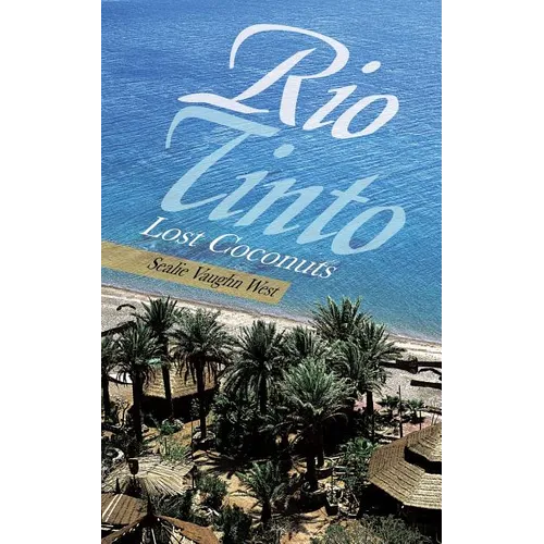 Rio Tinto: Lost Coconuts - Paperback