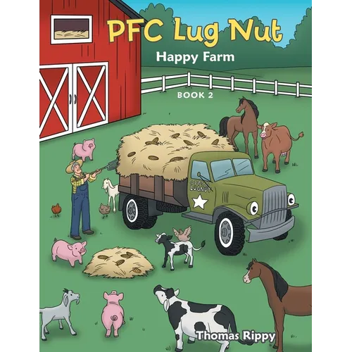 Pfc Lug Nut: Happy Farm - Paperback