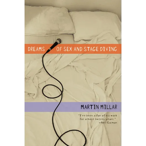 Dreams of Sex and Stage Diving - Paperback