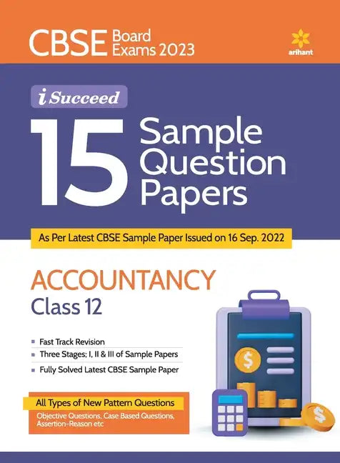 CBSE Board Exam 2023 I Succeed 15 Sample Question Papers Accountancy Class 12 - Paperback