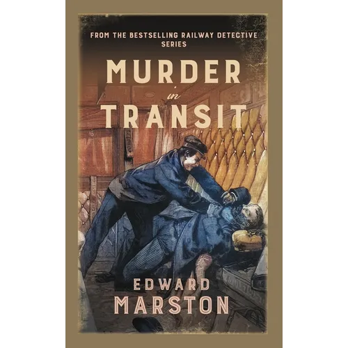 Murder in Transit: The Bestselling Victorian Mystery Series - Hardcover
