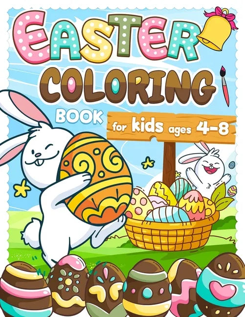 Easter Coloring Book for Kids ages 4-8: 44 Funny Animals with their Easter Eggs to color - Easter activity book for girls and boys - Religious christi - Paperback
