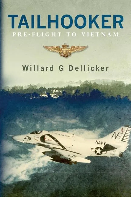 Tailhooker: Pre-Flight to Vietnam - Paperback