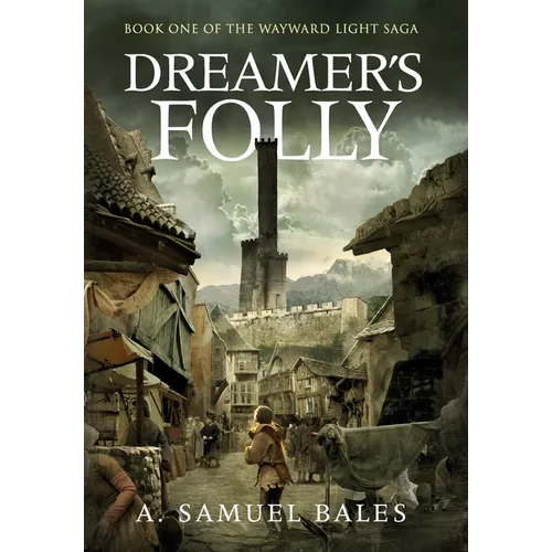 Dreamer's Folly - Hardcover