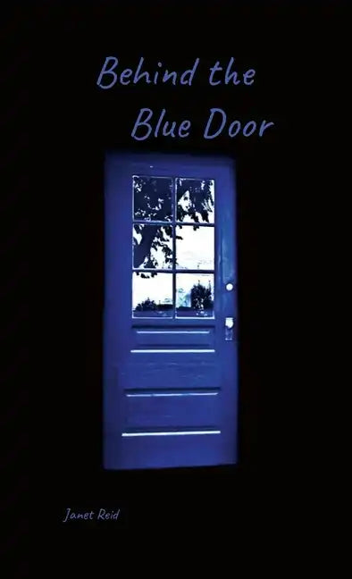 Behind the Blue Door - Paperback