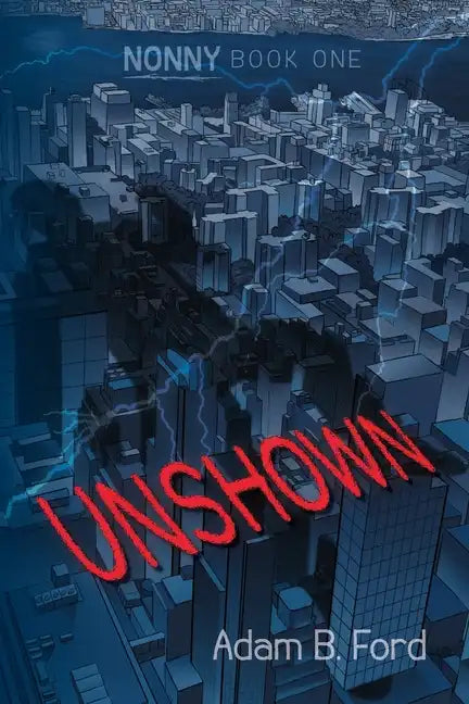 Unshown: Nonny Book One - Paperback