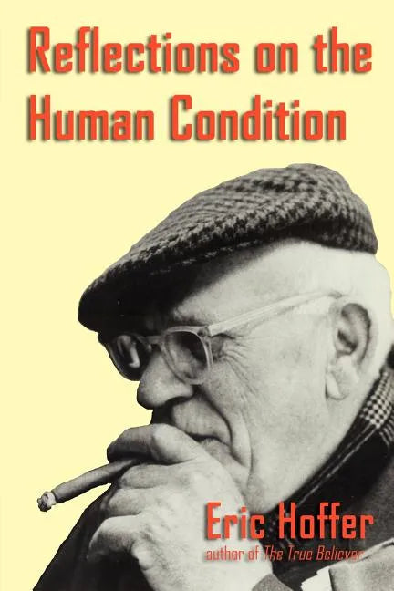 Reflections on the Human Condition - Paperback