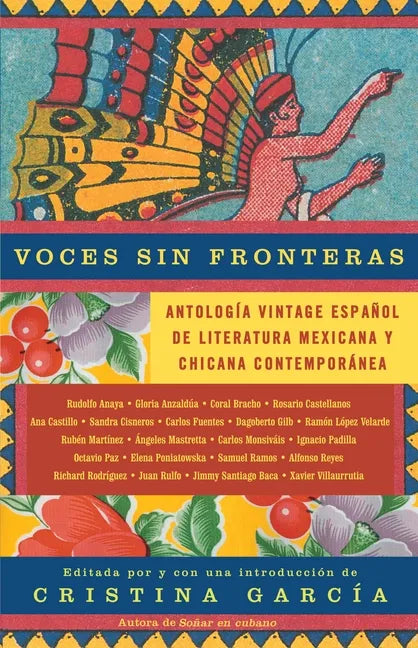 Voces Sin Fronteras / Voices Without Frontiers: Antologia Vintage Espanol de Literatura Mexicana Y Chicana Contemporánea - Paperback