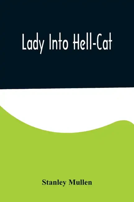Lady Into Hell-Cat - Paperback