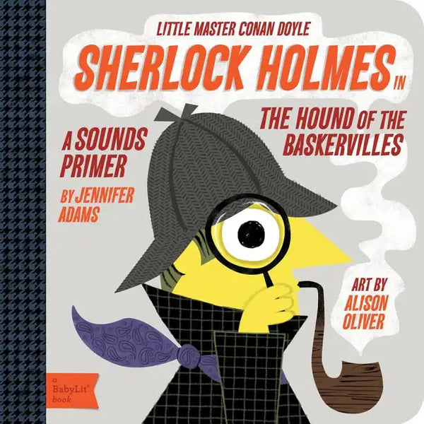 Sherlock Holmes: A Babylit(r) Sounds Primer - Board Book