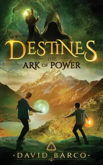 Destines: The Ark of Power - Paperback