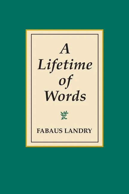 A Lifetime of Words - Hardcover