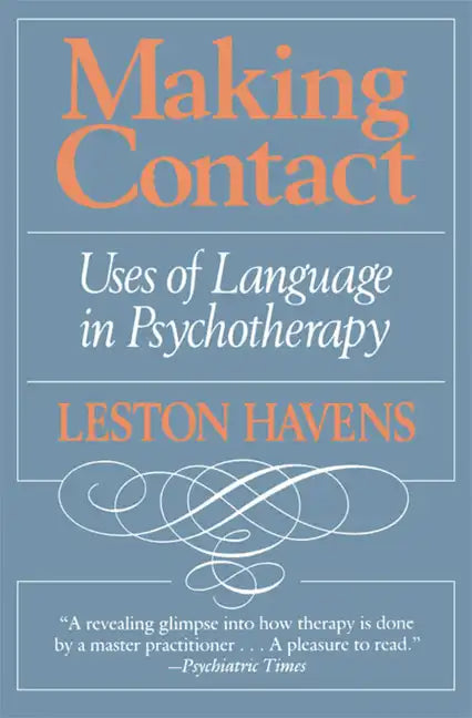 Making Contact: Uses of Language in Psychotherapy - Paperback