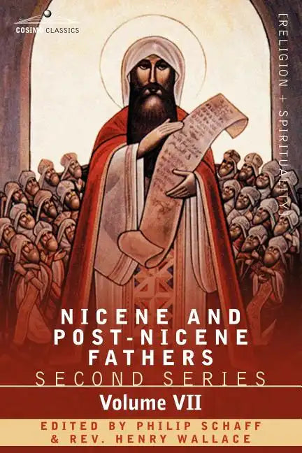 Nicene and Post-Nicene Fathers: Second Series, Volume VII Cyril of Jerusalem, Gregory Nazianzen - Paperback