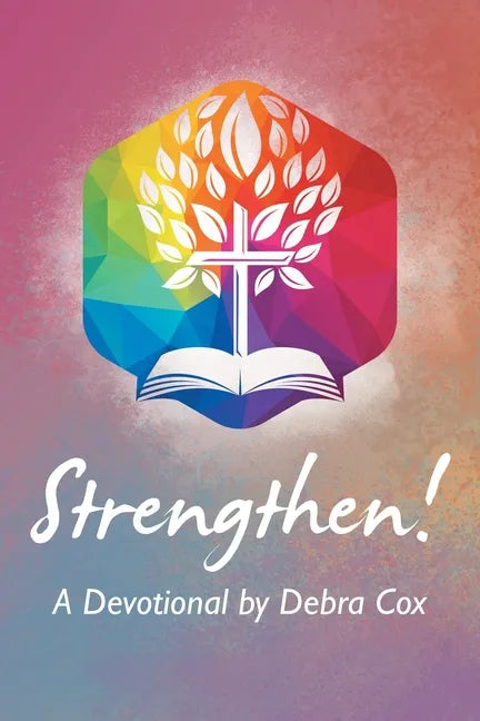 Strengthen!: A Devotional - Paperback