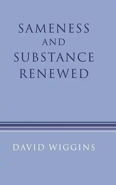 Sameness and Substance Renewed - Hardcover