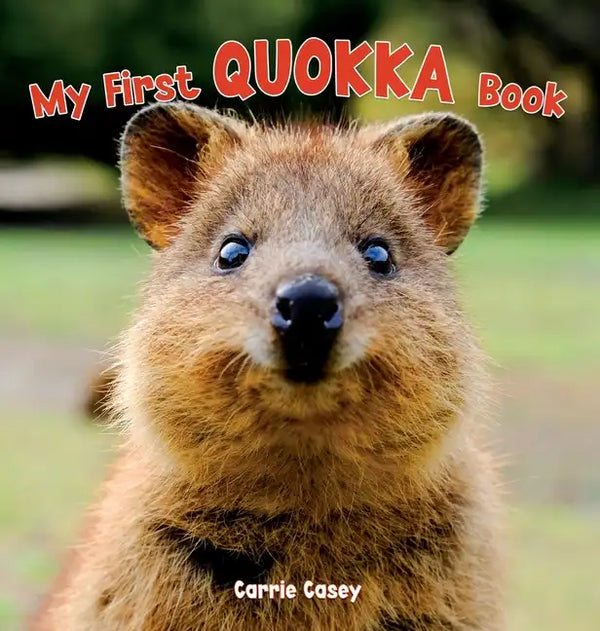 My First Quokka Book: An Animal Book for Young Children - Hardcover