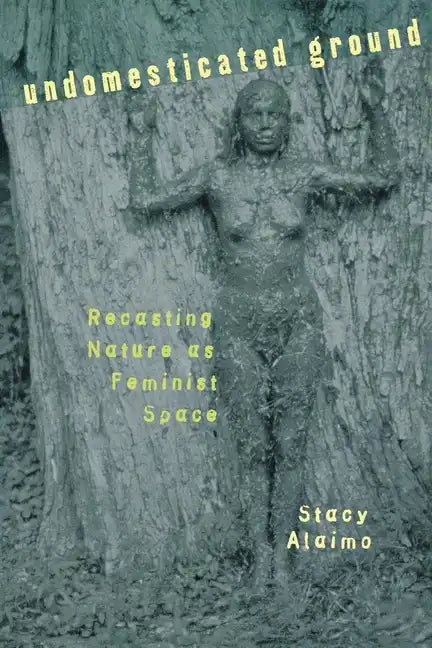 Undomesticated Ground - Paperback
