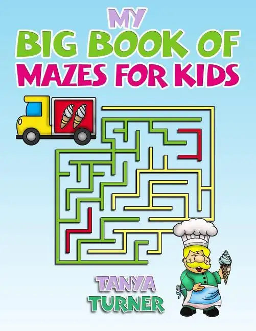 My Big Book of Mazes for Kids - Paperback