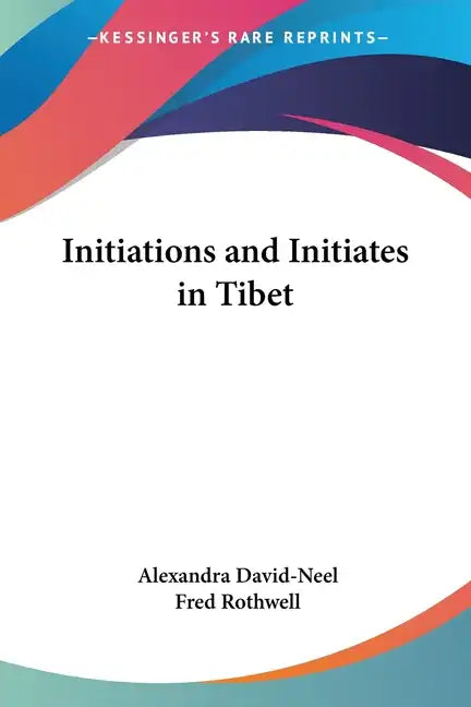 Initiations and Initiates in Tibet - Paperback