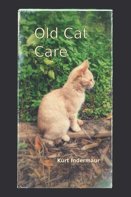 Old Cat Care - Paperback