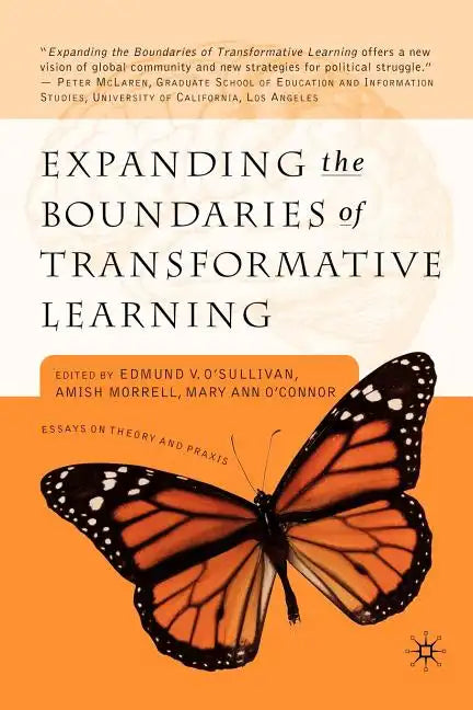 Learning Toward an Ecological Consciousness: Selected Transformative Practices - Paperback