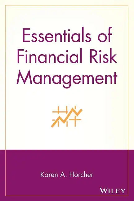 Essentials of Financial Risk Management - Paperback