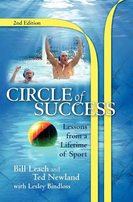 Circle of Success: Lessons from a Lifetime of Sport - Paperback