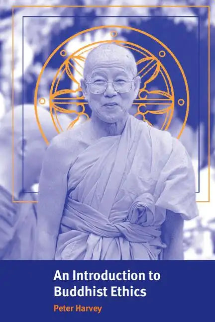 An Introduction to Buddhist Ethics - Paperback