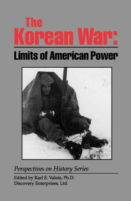 The Korean War: Limits of American Power - Paperback
