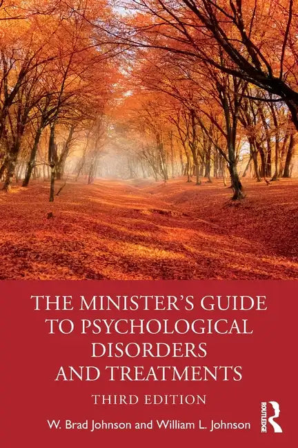 The Minister's Guide to Psychological Disorders and Treatments - Paperback