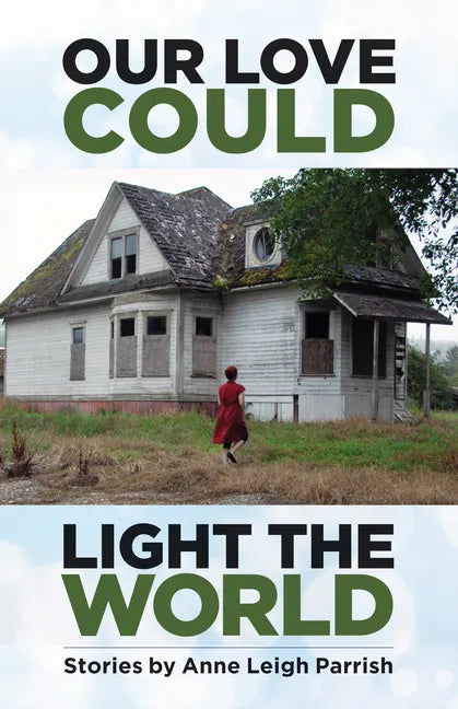 Our Love Could Light the World - Paperback